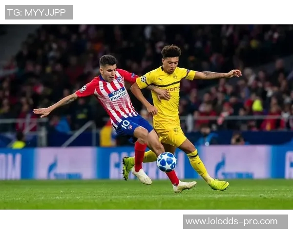 世界杯激战回顾马竞逆转多特蒙德的精彩战术解析与全场热情瞬间